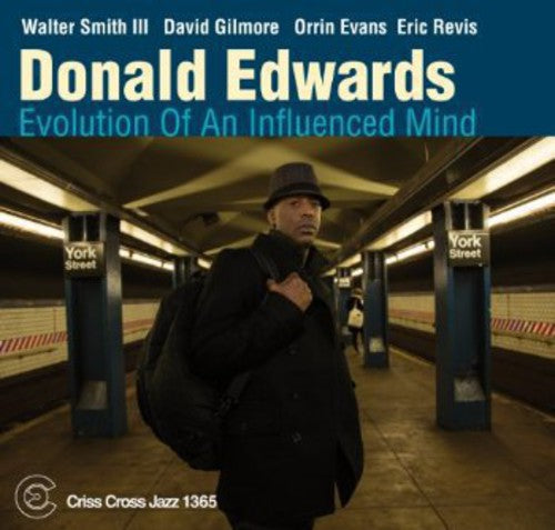 Donald Edwards Quintet - Evolution of An Influenced Mind [CD]
