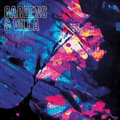 Gardens & Villa - Dunes [CD]