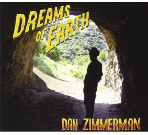 Dan Zimmerman - Dreams of Earth [CD]