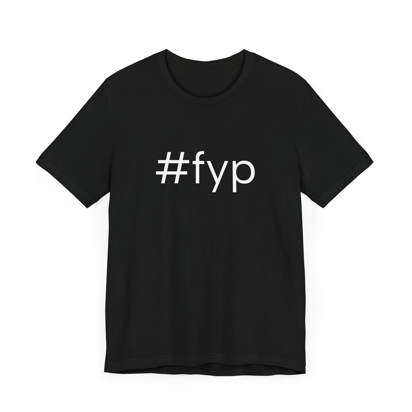 #fyp Unisex High End Cotton Short Sleeve Tee