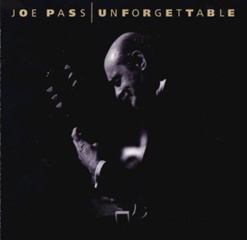 Joe Pass - Unforgettable [CD]