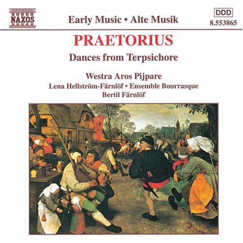 Praetorius / Farnlof - Dances From Terpsichore - Music CD