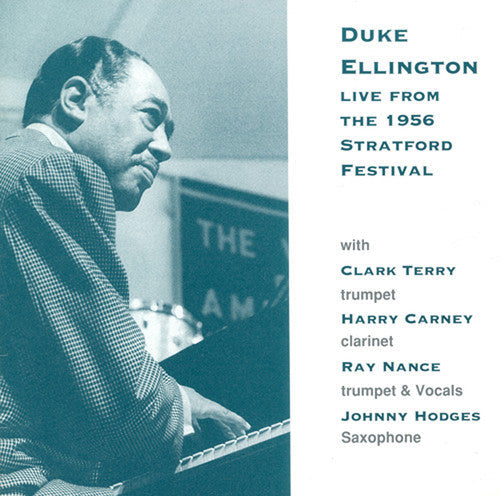 Duke Ellington - Live from the 1956 Stratford [CD]