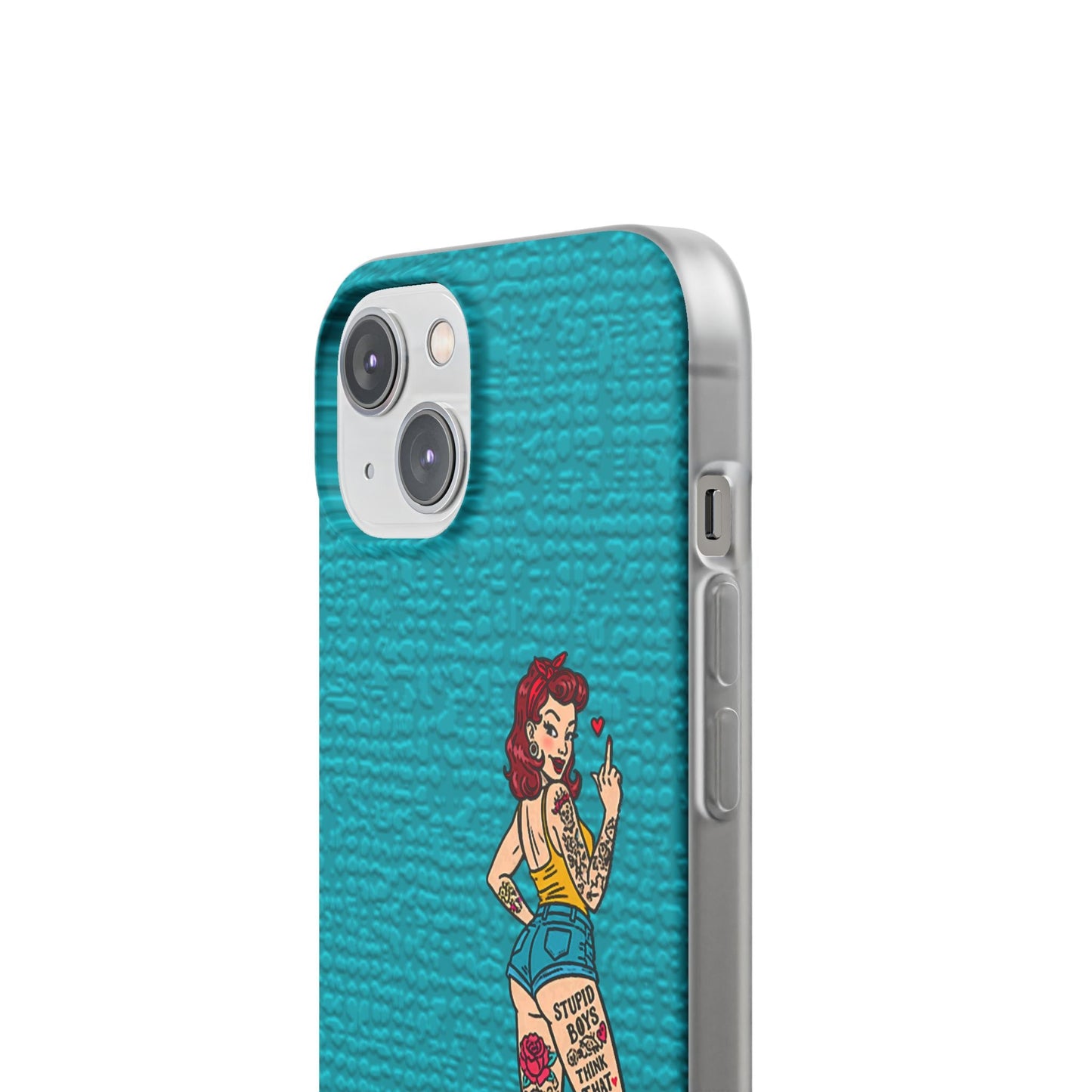 Sassy Pin-Up Stupid Boys Teal Flexi Phone Case