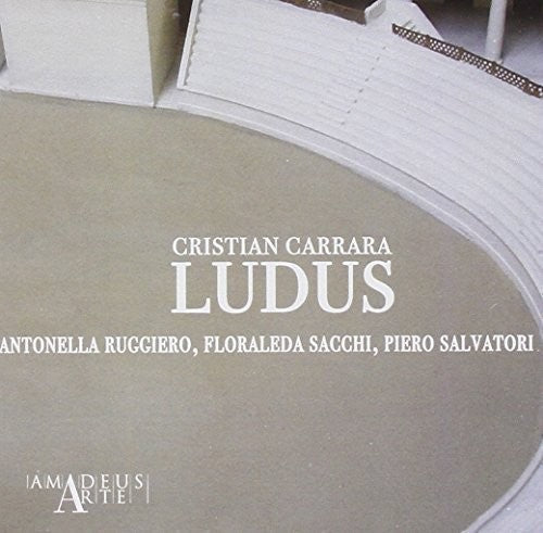 Carrara / Sacchi / Salvatori - Ludus Music CD