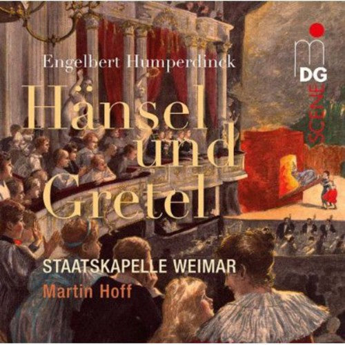 Humperdinck / Staatskapelle Weimar / Hoff - Hansel & Gretel: A Fairytale Opera in Three Acts [CD]