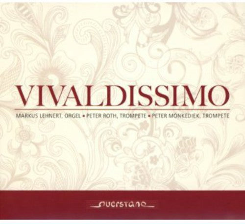 Schneider / Monkediek / Roth / Lehnert - Vivaldissimo: Music For Two Trumpets & Organ [Digipak]