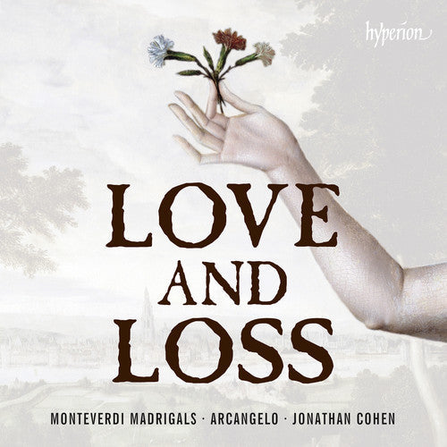 Monteverdi / Gilchrist / Arcangelo / Cohen - Love & Loss [CD]
