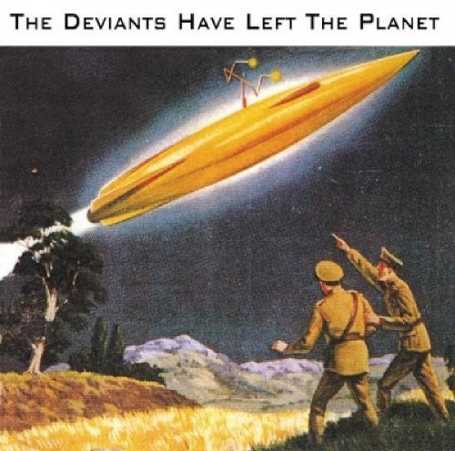 The Deviants - Deviants Have Left the Planet [CD]