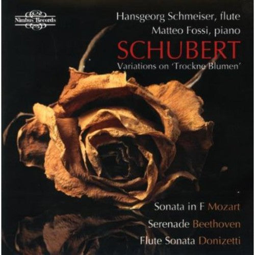 Schubert / Schmeiser / Fossi - Variations on Trockne Blumen [CD]