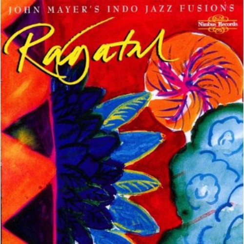 John Mayer's Indo Jazz Fusions - Regatal Music CD