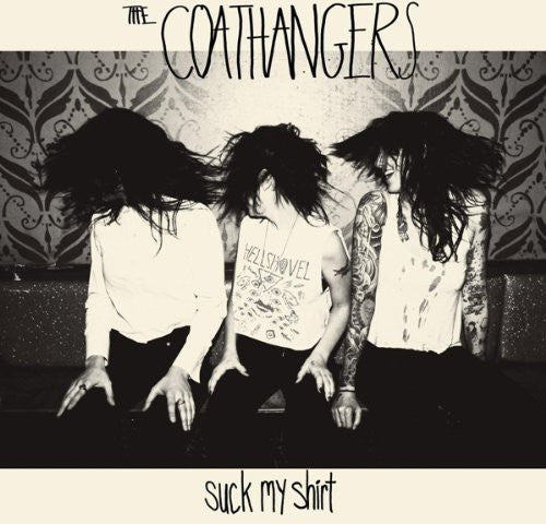 The Coathangers - Suck My Shirt [CD]