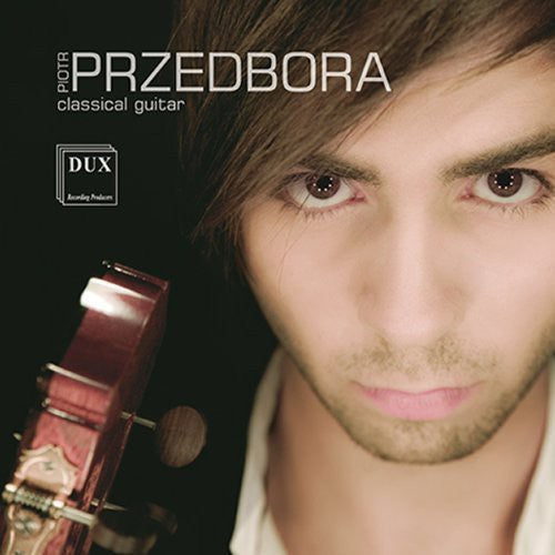 Piotr Przedbora - Classical Guitar [CD]