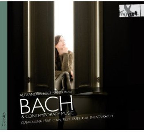 Alexandra Sostmann - Bach & Contemporary Music [CD]
