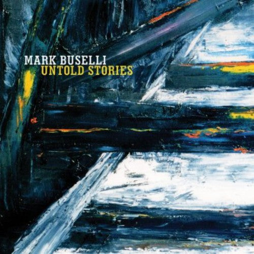Mark Buselli - Untold Stories Music CD