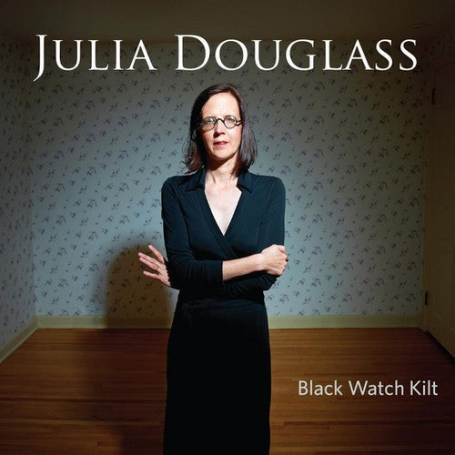 Julia Douglass - Black Watch Kilt [CD]