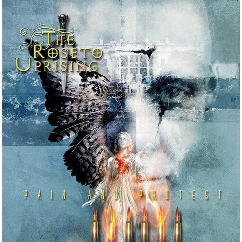 The Roseto Uprising - Pain & Protest [CD]