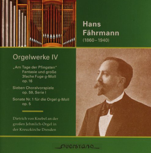 Faehrmann - Organ Works 4 [CD]