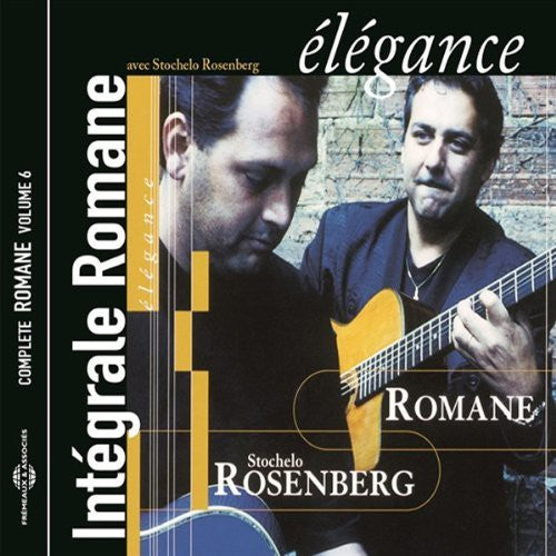 Romane/Stochelo Rosenberg - Elegance: Complete Romane 6 Music CD