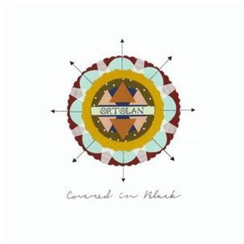 Ortolan - Covered in Black [CD]