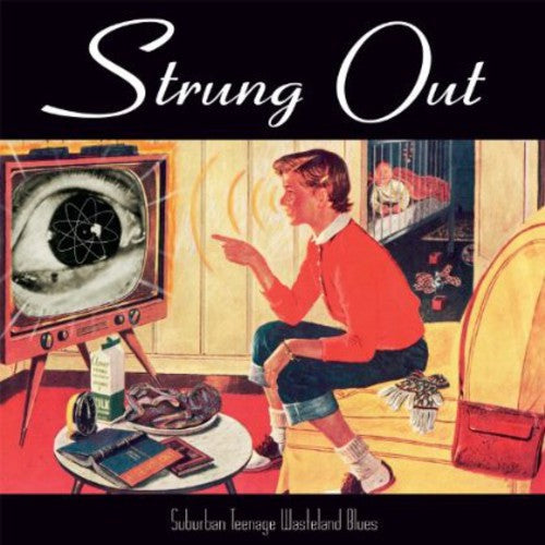 Strung Out - Suburban Teenage Wasteland Blues - Music CD