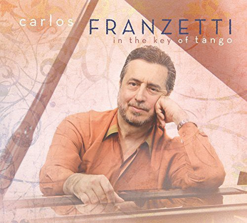 Carlos Franzetti - In the Key of Tango Music CD
