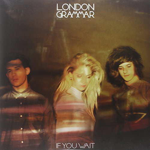 London Grammar - If You Wait (US Edition) [Vinyl] Vinyl Record
