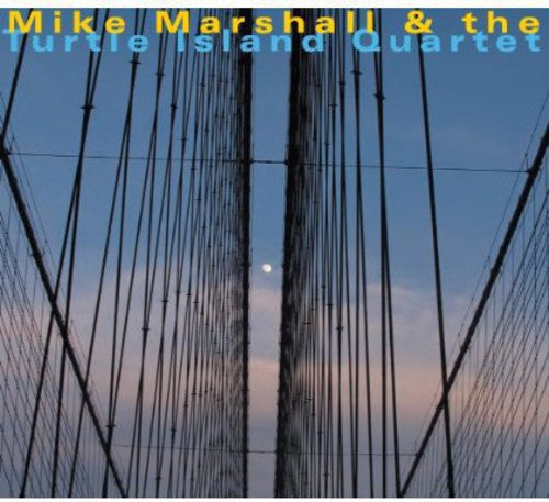 Mike Marshall - Mike Marshall & the Turtle Island Quartet [CD]