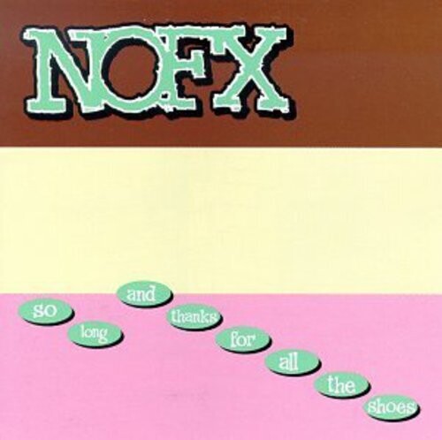 Nofx - So Long & Thanks For All The Shoes - Vinyl Record