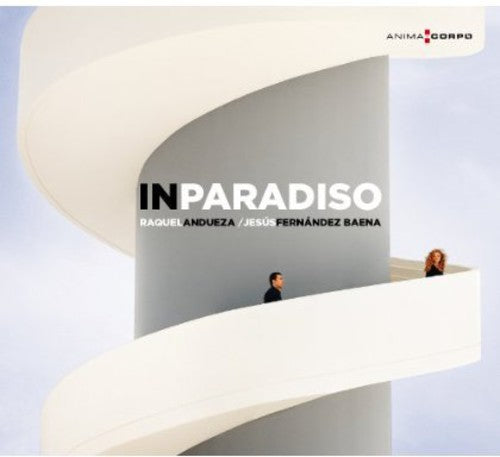 Raquel Andueza - In Paradiso [CD]