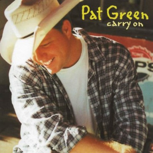 Pat Green - Carry on [CD]
