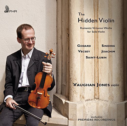 Vaughan Jones - Hidden Violin: Romantic Virtuoso Works For Solo [CD]