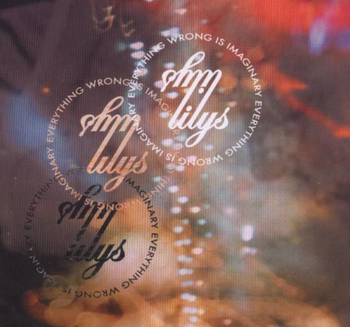 Lilys - Everything Wrong Is Imaginary [CD]
