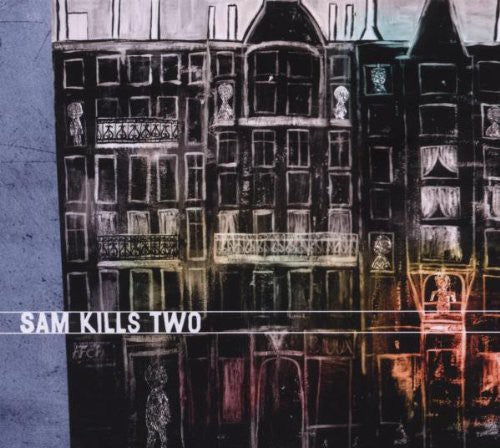 Sam Kills Two - Sam Kills Two Music CD