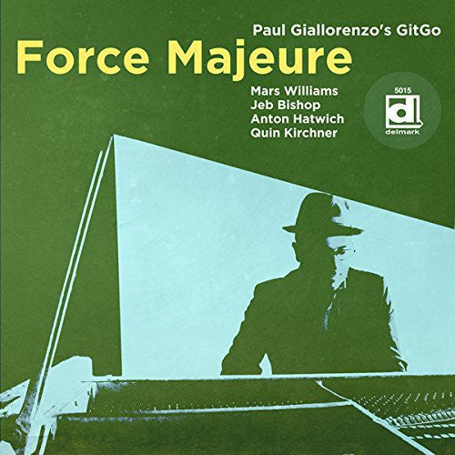 Paul Giallorenzo's GitGo - Force Majeure [CD]