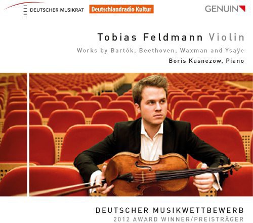 Bartok / Beethoven / Waxman / Ysaye - Tobias Feldmann Music CD