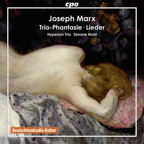 Marx - Trio-Phantasie / Lieder Music CD