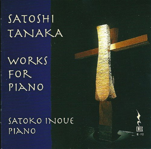 Satoko Inoue - S. Tanaka: Works For Piano [CD]