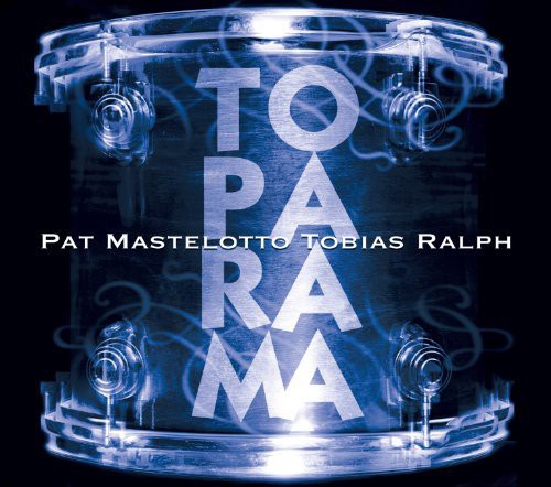Pat Mastelotto - Toparama [CD]