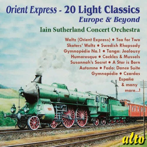 Iain Sutherland - Orient Express-20 Light Classics [CD]