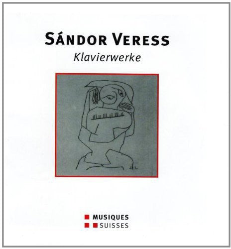 Veress / Tchorzewski - Veress / Tchorzewski : Piano Works Music CD