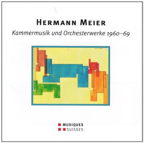 Meier / Blum / Basel Sinfonietta / Henneberger - Kammermusik Und Orchesterwerke [CD]