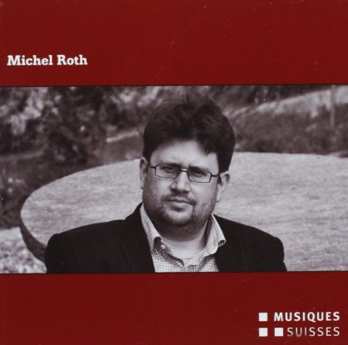 Roth / Ensemble Phoenix Basel - Komponisten-Portrait Music CD