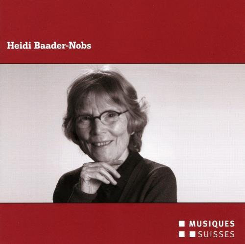 Baader-Nobs / Streiff - Komponistinnen-Portrait Music CD