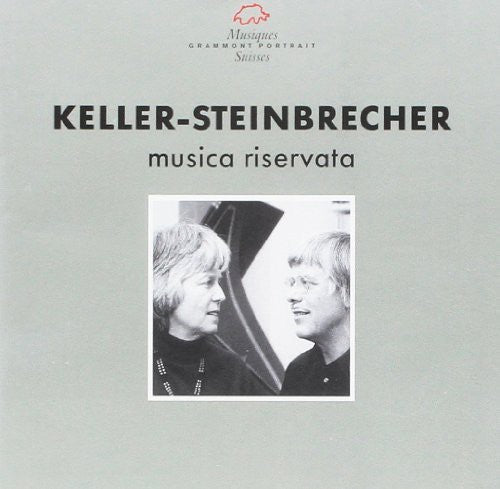Keller / Steinbrecher - Musica Riservata [CD]