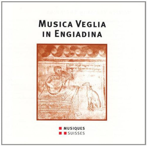 Robert Grossmann - Musica Veglia in Engiadina - a / Various [CD]