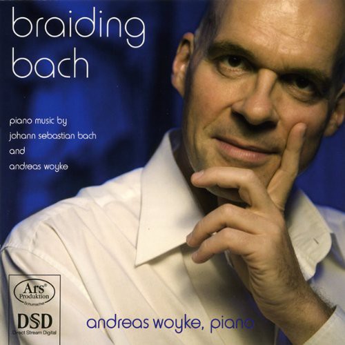 Bach / Woyke - Braiding Bach [CD]