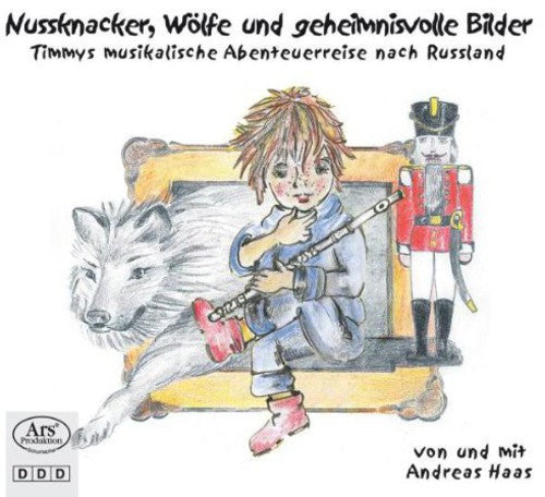 Mussorgsky / Tschaikowsky / Andreas - Nutcracker Wolves Images Music CD