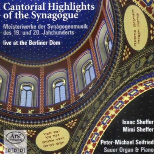 Isaac Sheffer - Cantoral Highlights [CD]