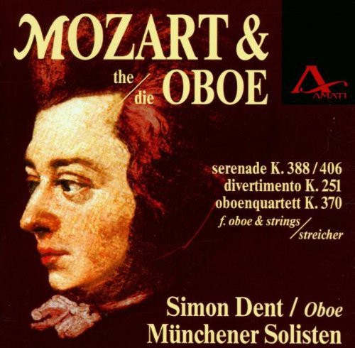 Mozart / Dent - Mozart and the Oboe [CD]